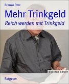 Mehr Trinkgeld (eBook, ePUB)