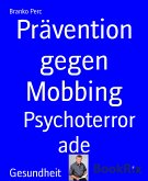 Prävention gegen Mobbing (eBook, ePUB)