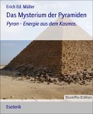 Das Mysterium der Pyramiden (eBook, ePUB)