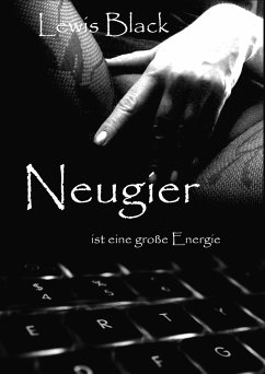 Neugier (eBook, ePUB) - Black, Lewis
