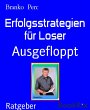 Erfolgsstrategien für Loser (eBook,... - Bild 1