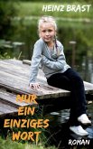 Nur ein einziges Wort (eBook, ePUB)