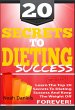 20 Secrets To Dieting Success (eBook,... - Bild 1