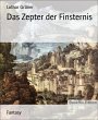 Das Zepter der Finsternis (eBook, ePUB) - Bild 1