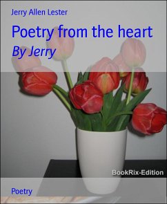 Poetry from the heart (eBook, ePUB) - Allen Lester, Jerry