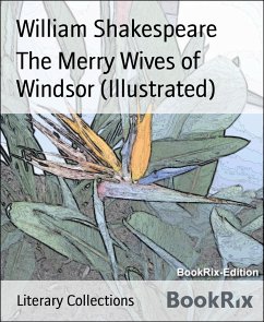 The Merry Wives of Windsor (Illustrated) (eBook, ePUB) - Shakespeare, William