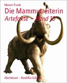 Die Mammutreiterin (eBook, ePUB)