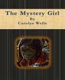 The Mystery Girl (eBook, ePUB)