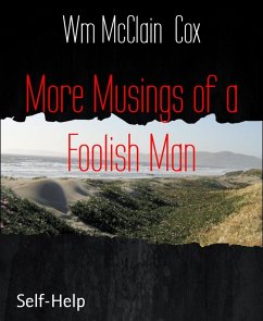 Cover More Musings of a Foolish Man (eBook, ePUB)