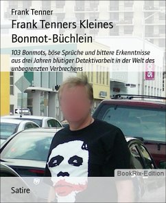 Frank Tenners Kleines Bonmot-Büchlein (eBook, ePUB) - Tenner, Frank