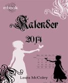 Kalender 2014 - Laura McColey (eBook, ePUB)
