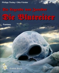 Die Blutreiter (eBook, ePUB) - Förster, Otto; Tholey, Philipp