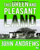 This Green and Pleasant Land (eBook, ePUB) This Green and Pleasant Land (eBook, ePUB)