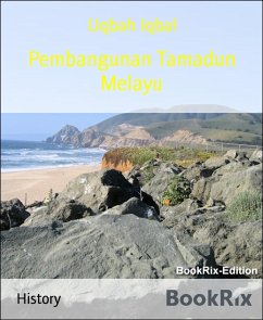 Pembangunan Tamadun Melayu (eBook, ePUB) - Iqbal, Uqbah