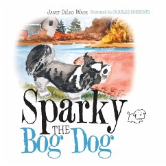 Sparky the Bog Dog - Wade, Janet DiLeo