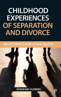 Childhood experiences of separation and divorce - Kay-Flowers, Susan