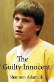 The Guilty Innocent