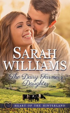 The Dairy Farmer's Daughter - Williams, Sarah