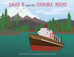 David B and the Terrible Rocks - Smith, Christine K