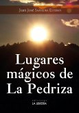 Lugares mágicos de La Pedriza