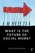 What Is the Future of Social Work? - Bild 1