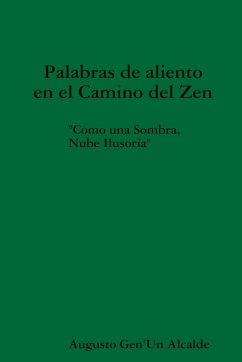 Palabras de aliento en el Camino del Zen 