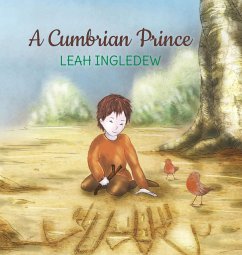 A Cumbrian Prince - Ingledew, Leah