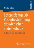 Echtzeitfa¿hige 3D Posenbestimmung des Menschen in der Robotik