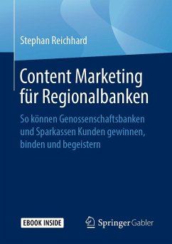 Content Marketing für Regionalbanken - Reichhard, Stephan