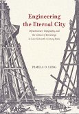 Engineering the Eternal City (eBook, ePUB) Engineering the Eternal City (eBook, ePUB)