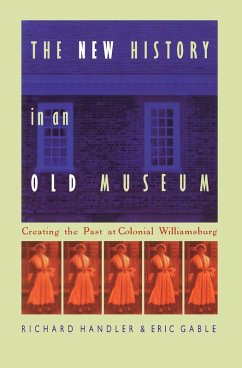 New History in an Old Museum (eBook, PDF) - Richard Handler, Handler