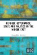Refugee Governance, State and Politics... - Bild 1