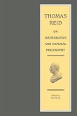 Thomas Reid on Mathematics and Natural Philosophy (eBook, PDF)