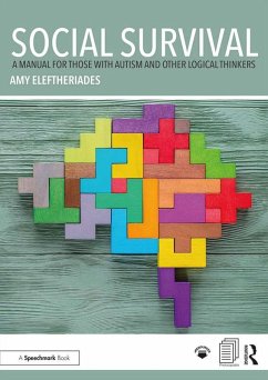 Cover Social Survival: A Manual for those with Autism and Other Logical Thinkers (eBook, PDF)