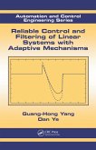 Reliable Control and Filtering of Linear Systems with Adaptive Mechanisms (eBook, PDF)