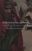 In the Time of Trees and Sorrows (eBook, PDF)