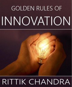 Golden Rules of Innovation (eBook, ePUB) - Chandra, Rittik