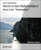Sturm in den Nebelwäldern (eBook, ePUB)