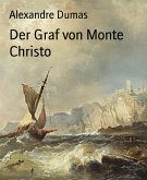 Der Graf von Monte Christo (eBook, ePUB)