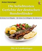 Die beliebtesten Gerichte der deutschen Bundesländer (eBook, ePUB)