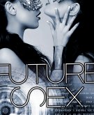 Future Sex: Offenbarung (eBook, ePUB)