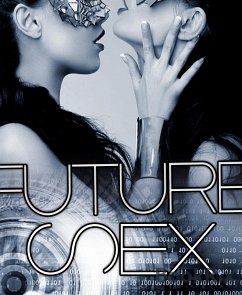 Future Sex: Offenbarung (eBook, ePUB) - McConnery, Matt