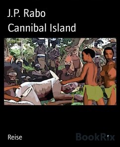 Cannibal Island (eBook, ePUB) - Rabo, J. P.
