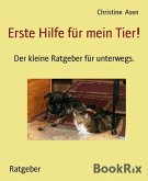 Erste Hilfe für mein Tier! (eBook, ePUB)