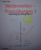 Westernreiten - Praxisübungen 3 (eBook, ePUB)