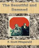 The Beautiful and Damned (eBook, ePUB)