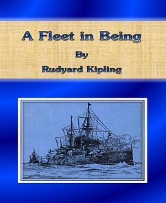 A Fleet in Being (eBook, ePUB) - Kipling, Rudyard