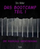 Das Bootcamp Teil 1 (eBook, ePUB)