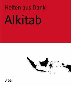 Alkitab (eBook, ePUB) - aus Dank, Helfen