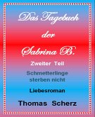 Das Tagebuch der Sabrina B. Zweiter Teil (eBook, ePUB)